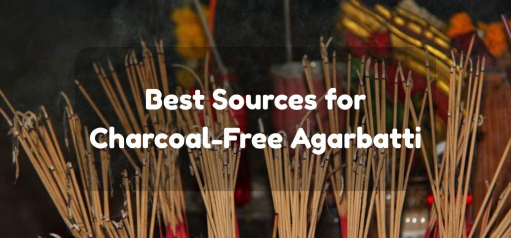 India’s Best Sources for Charcoal-Free Agarbatti in Bulk Orders