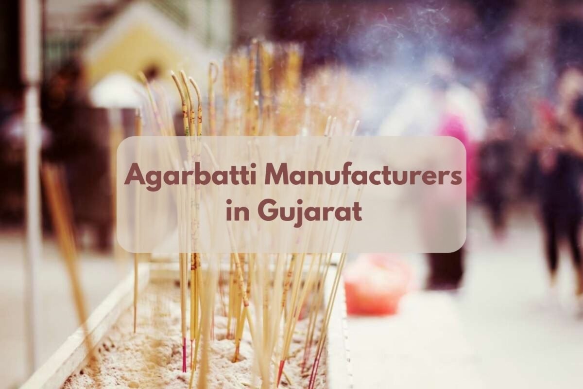 Agarbatti Manufacturers in Gujarat